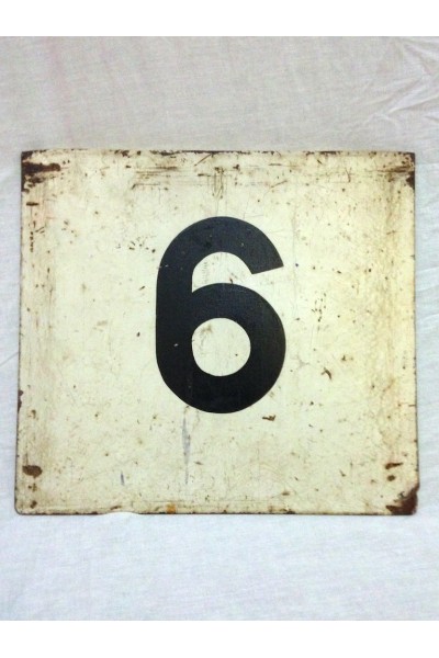 Number Six Metal Sign